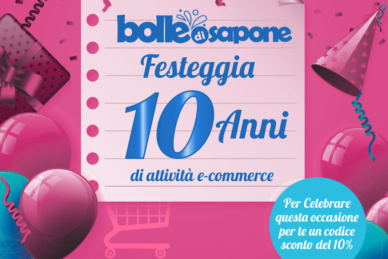 Bolle di Sapone Festeggia 10 Anni di Attività 
