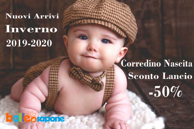Tutti i Nuovi Arrivi per il Corredino Nascita Autunno Inverno 2019-2020- Bolle di Sapone Abbigliamento Bambini